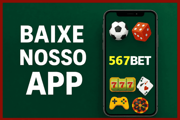 Baixe 567BET e reivindique bônus